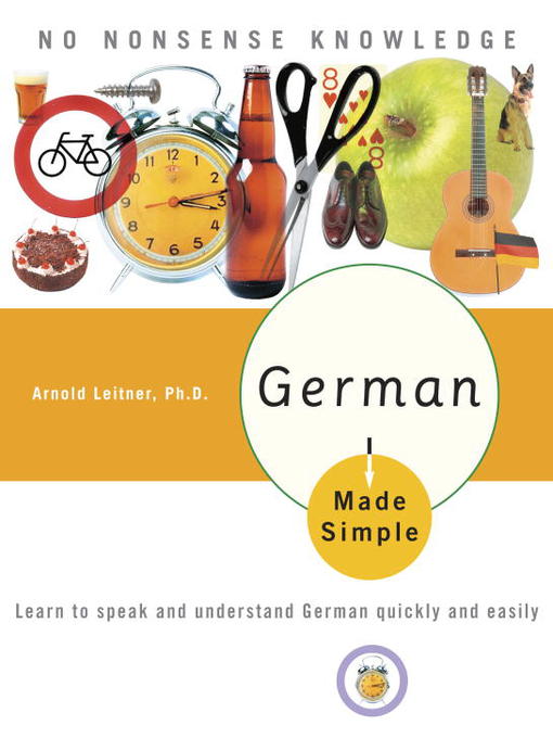 Title details for German Made Simple by Arnold Leitner, PhD - Available